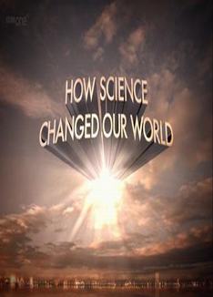 BBC - 科学如何改变我们的世界