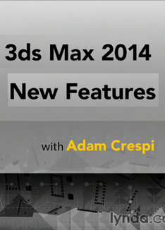 3ds Max 2014 New Features