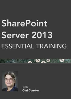 SharePoint Server 2013 Essential Training