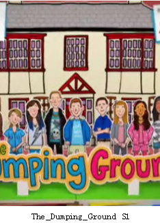 The_Dumping_Ground S1