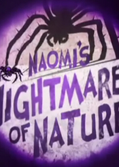 Naomis_Nightmares_of_Nature S1